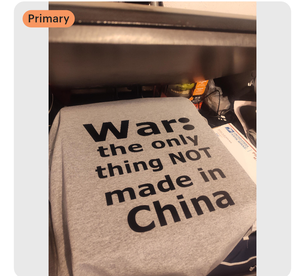 War: the only thing not made in China