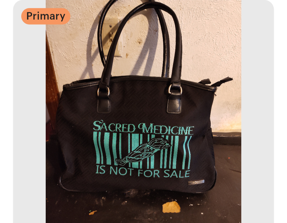Sacred medicine is not for sale purse