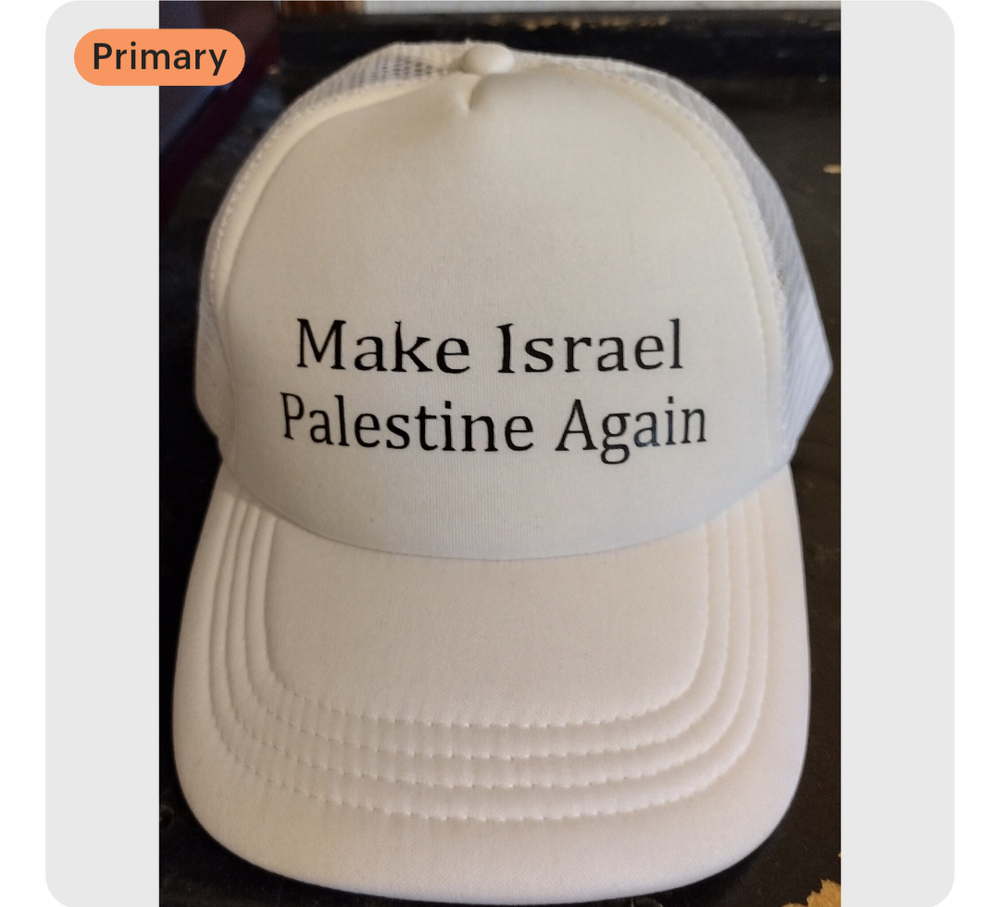 Make Israel Palestine Again white snapback trucker hat 