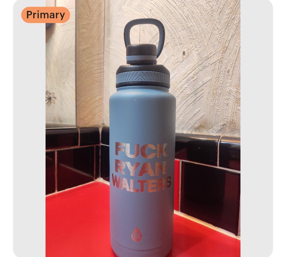 40oz FK Ryan Walters water bottle 