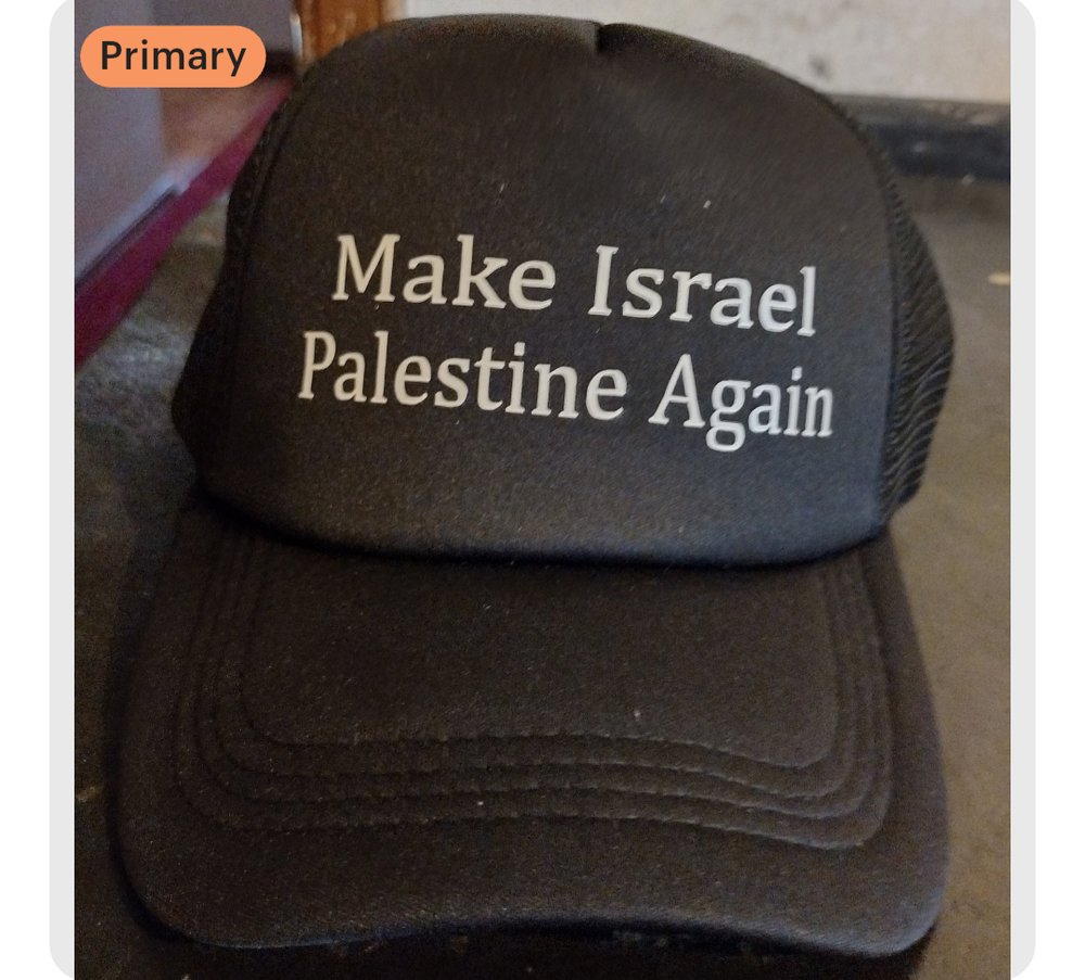 Make Israel Palestine Again black snapback trucker hat 