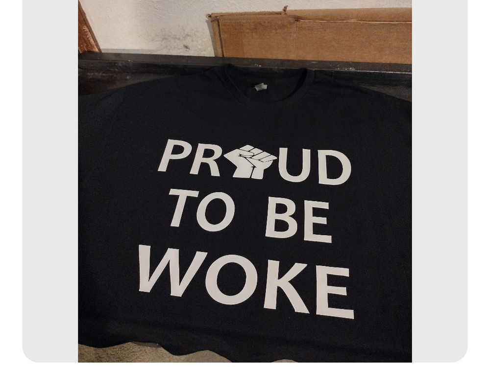 Proud to be woke shirt 