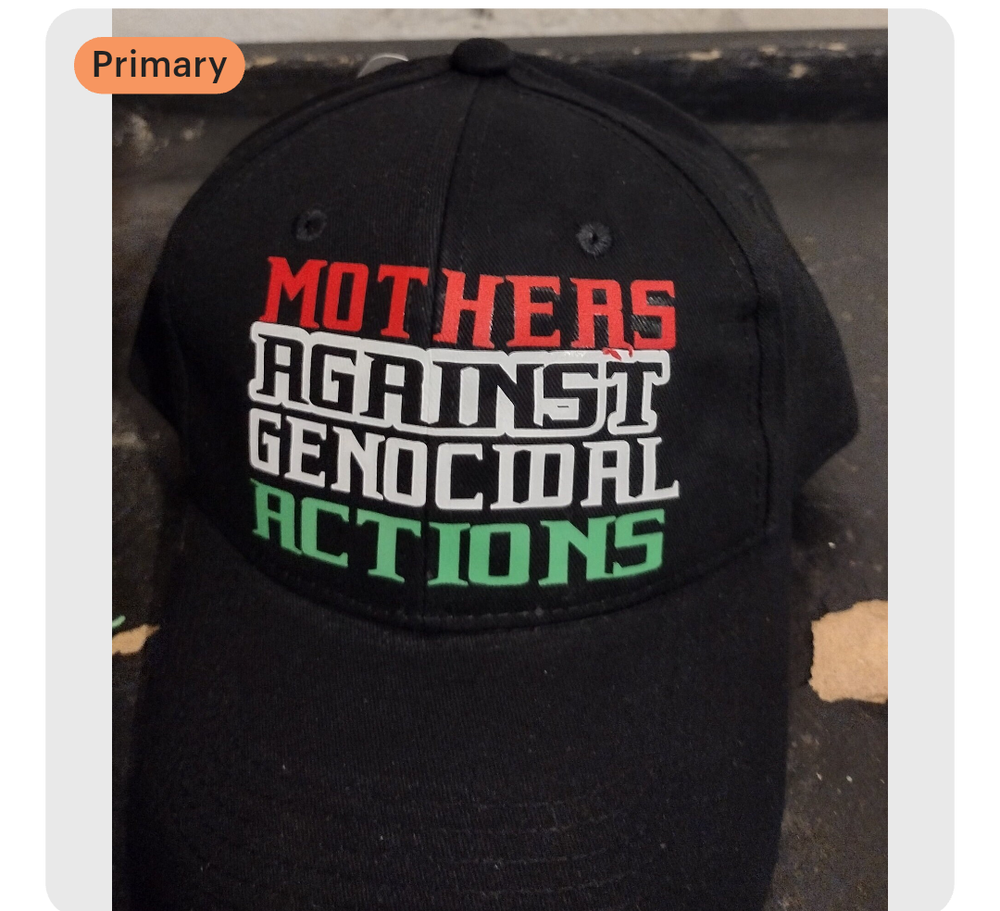 Mothers Against Genocidal Actions hat
